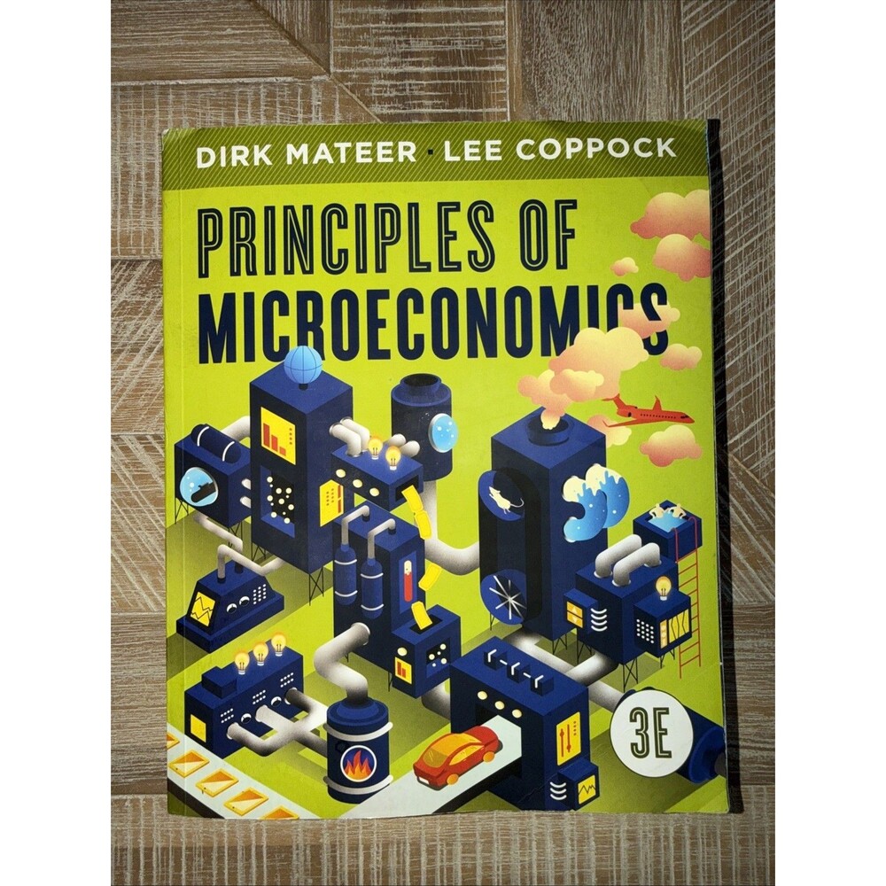 Principles of Microeconomics, 3rd Edition + Reg Card by Lee Coppock and Dirk...